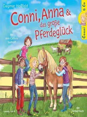 cover image of Conni, Anna und das große Pferdeglück
